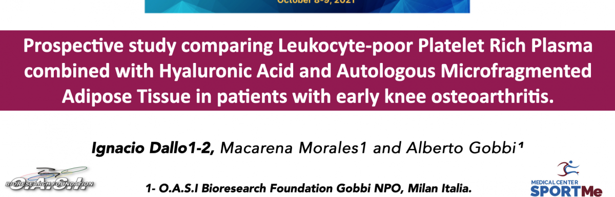 Prospective study comparing Leukocyte-poor Platelet Rich Plasma I. Dallo. TOBI 2021..